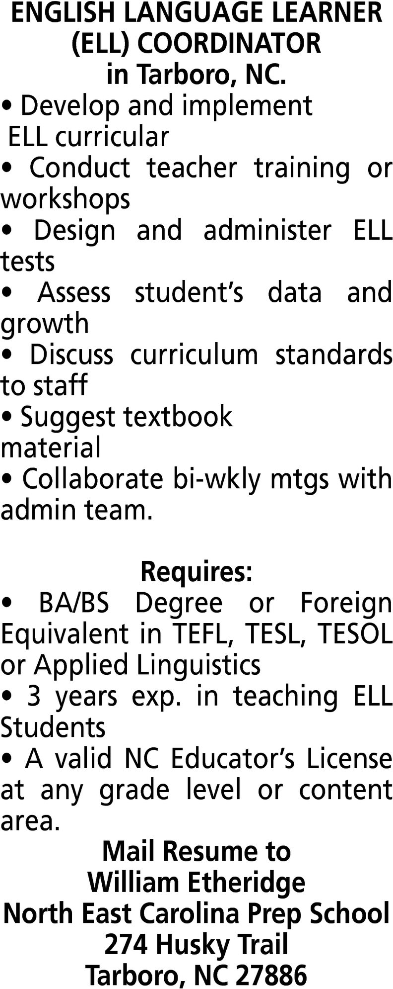 English Language Learner (ELL) Coordinator, North East Carolina Prep School, Tarboro, NC