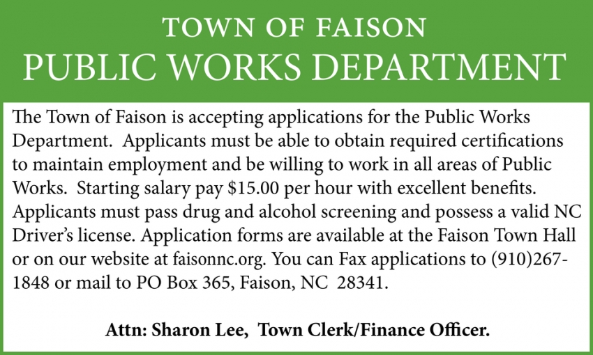 Public Works Department, Town Of Faison, Faison, NC