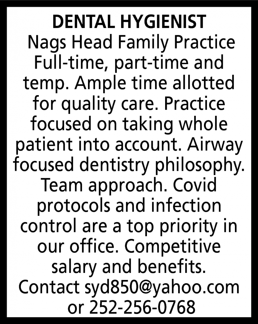 Dental Hygienist, Nags Head Family Practice, Nags Head, NC