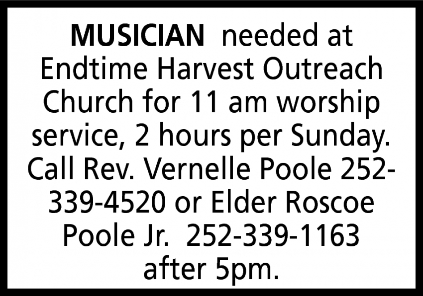 Musician, Endtime Harvest Outreach Church, Rocky Mount, NC